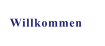 Willkommen